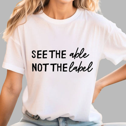 See the Able Not the Label Autism Geek T-Shirt