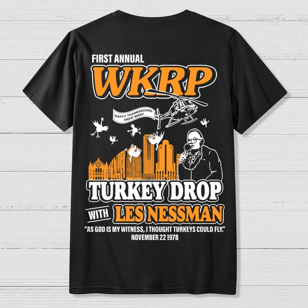 First Annual Fictional Radio Thanksgiving Day Turkey Drop Front And Back Printing Geek T-Shirt