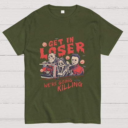 Get In Loser Halloween Geeky T-Shirt