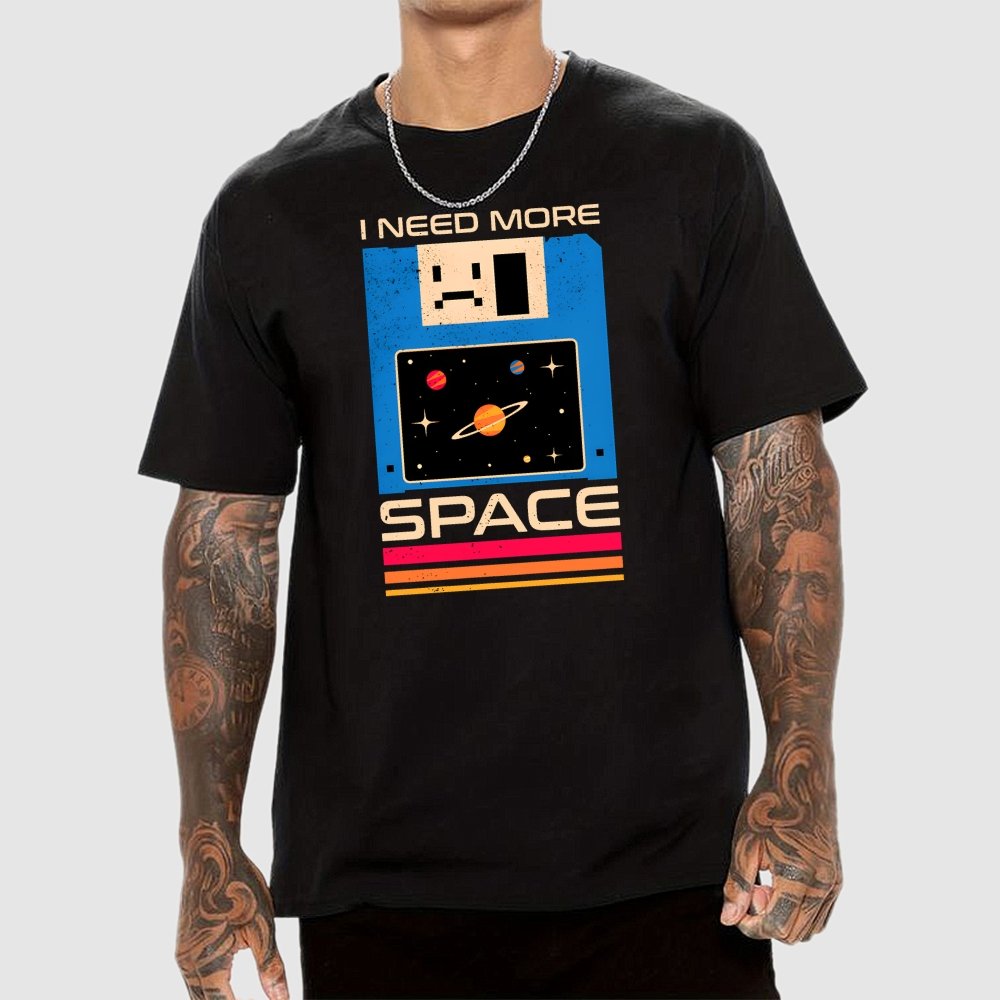 I Need More Space Geek T-Shirt