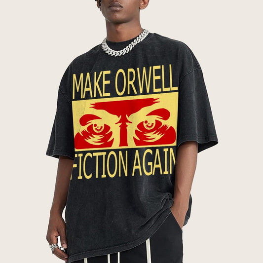 Make Orwell fiction again Vintage Distressed T-shirt