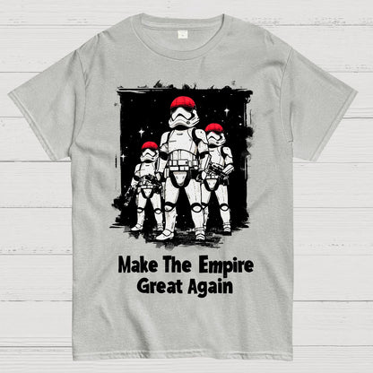 Make The Empire Great Again Geek T-Shirt