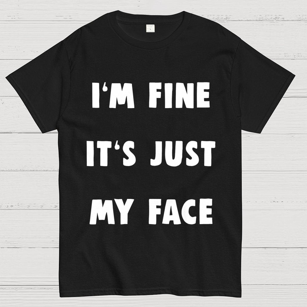 I'm Fine Geek T-Shirt