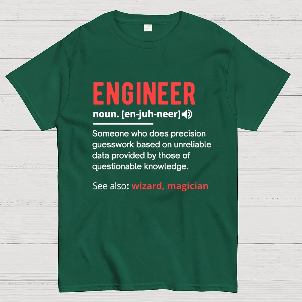 Engineer Definition Geek T-Shirt