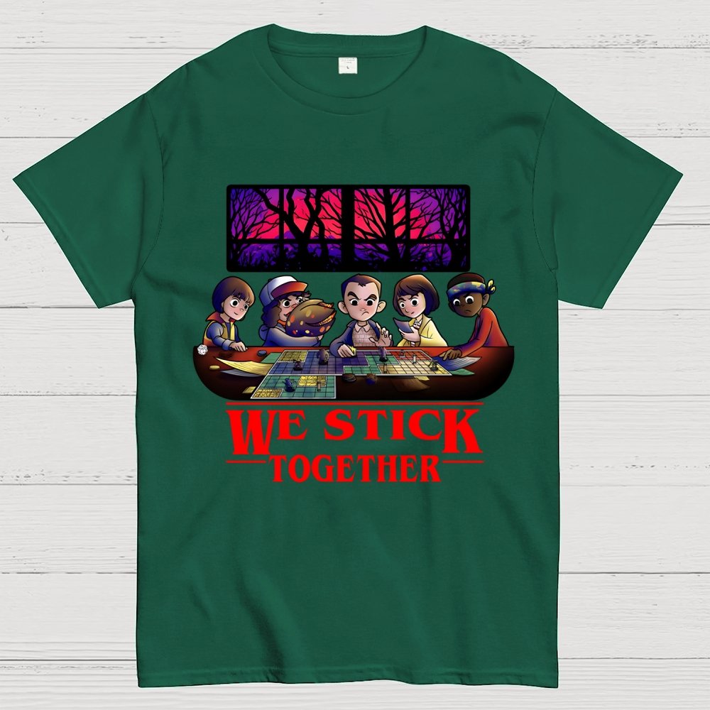 We stick Together Geek T-Shirt