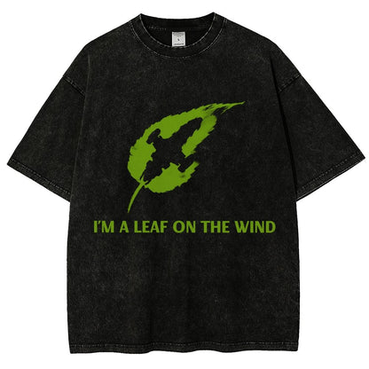 I'm A Leaf On The Wind. Vintage Distressed T-shirt