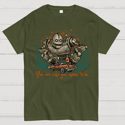 You Are Who You Choose To Be Geek T-Shirt