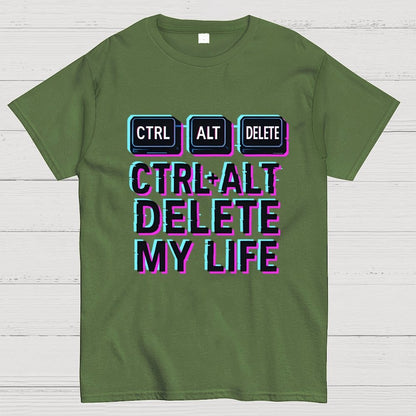 Ctrl Alt Del My Life Unisex Geek T-Shirt