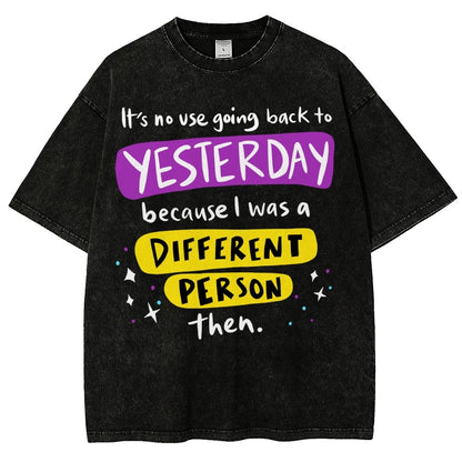 A Different Person Than Yesterday Vintage Distressed T-shirt
