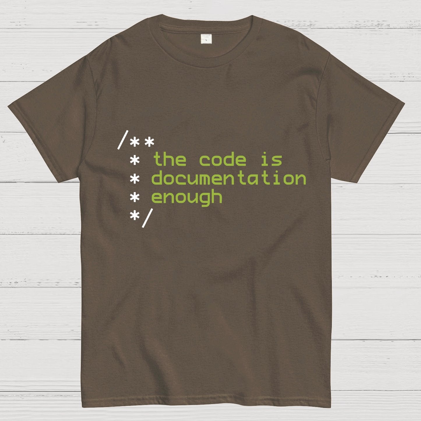 The code is documentation enough Geeky T-Shirt
