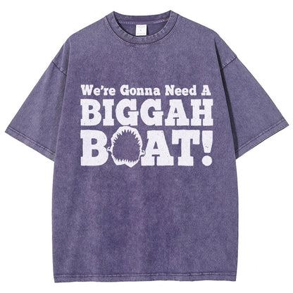 We're Gonna Need A Bigger Boat！Vintage Distressed T-shirt