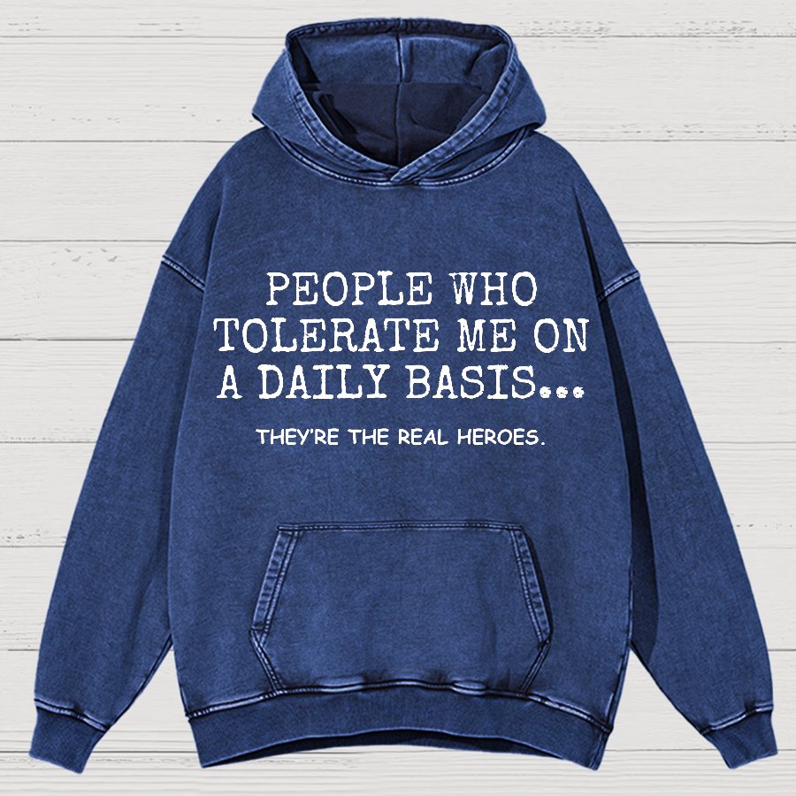 People Who Tolerate Me On A Daily Basis.Sarcasm Vintage Distressed Hoodie