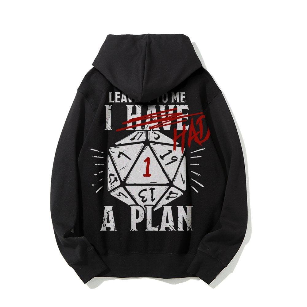 I Had A Plan Nerdy Printed Back Cotton Hoodie