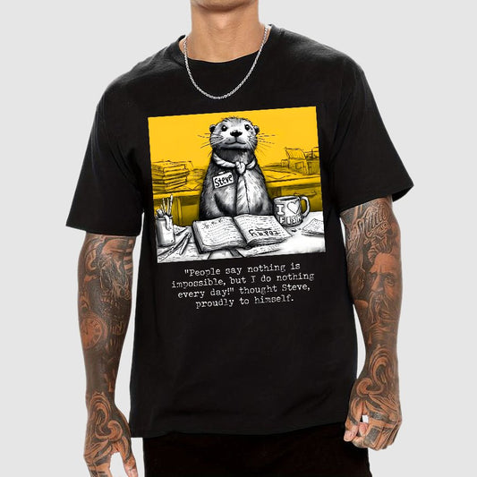 What Would We Do Without You, Steve? Sarcasm Geek T-Shirt