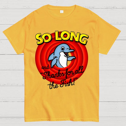 So Long And Thanks For All The Fish Geek T-Shirt