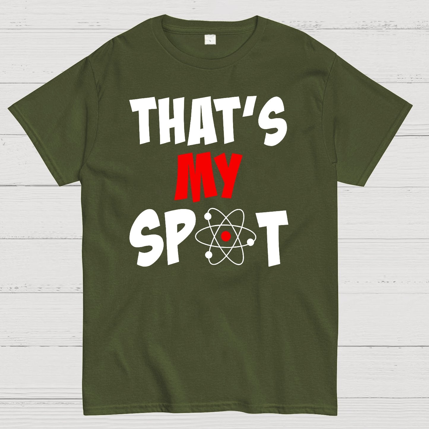 That's My Spot Geek T-Shirt