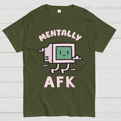 Mentally AFK Geek T-Shirt