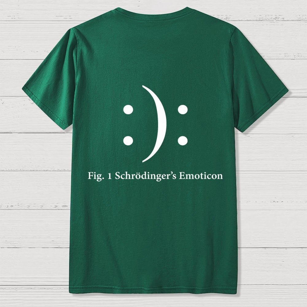 Schrodinger's Emoticon Front And Back Printing Geek T-Shirt