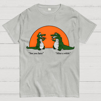 See You Later Alligator Geek T-Shirt