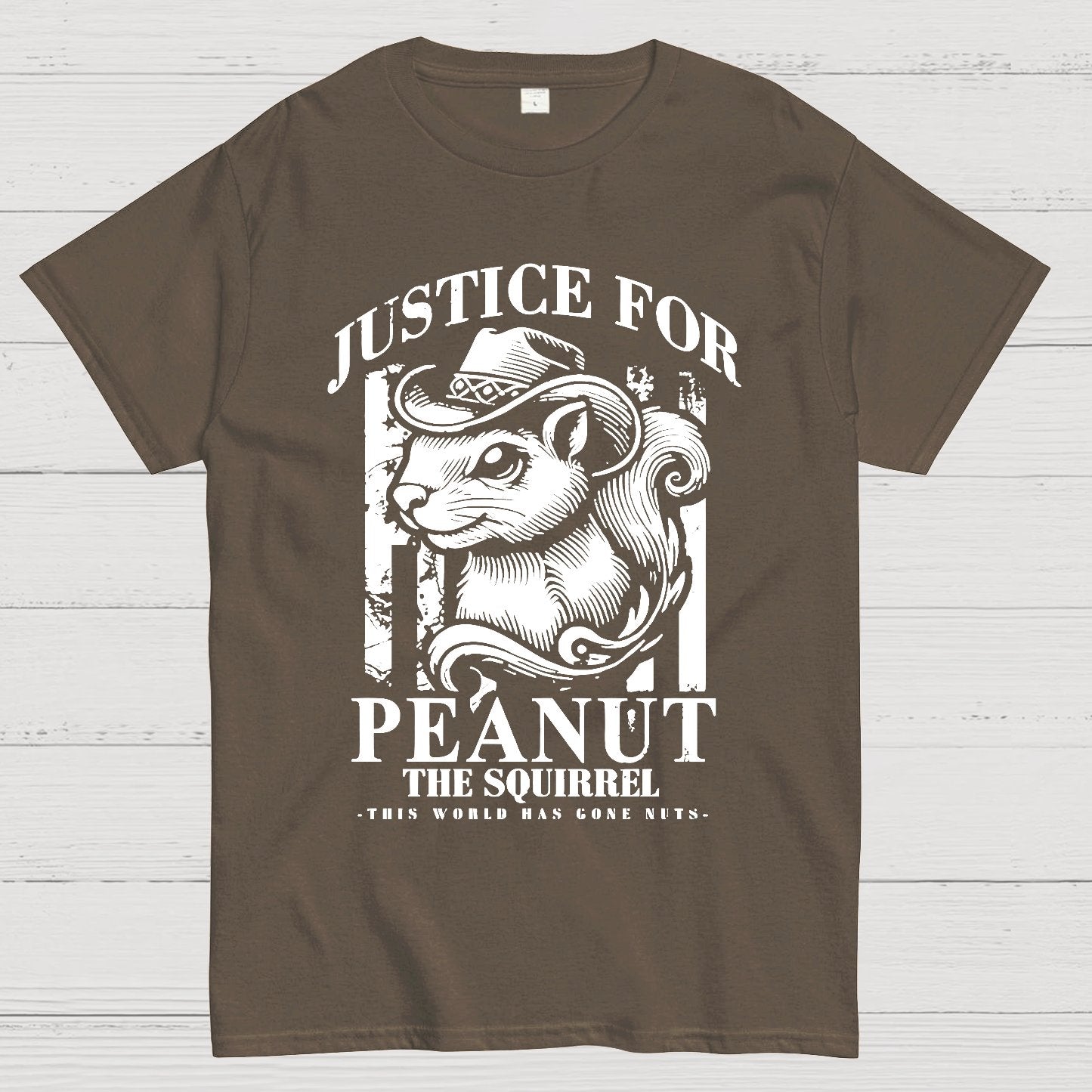 Justice For Peanut The Squirrel This World Has Gone Nuts Geek T-Shirt