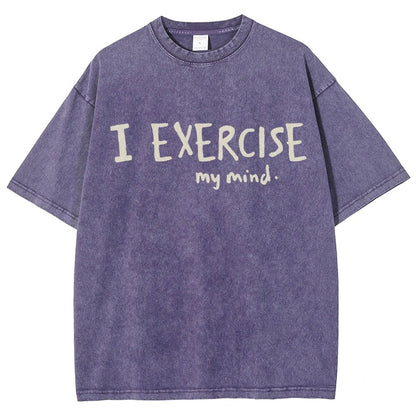 I Exercise (My Mind) Vintage Distressed T-shirt