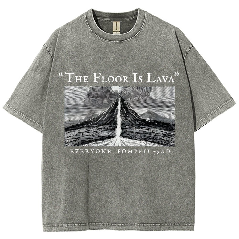 The Floor Is Lava Everyone Vintage Distressed T-shirt