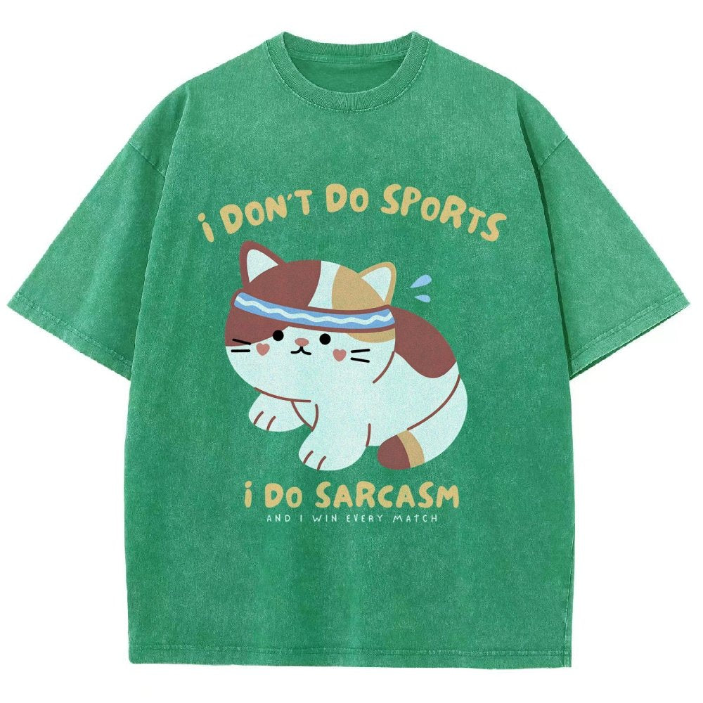 I Don't Do Sports I Do Sarcasm Vintage Distressed T-shirt