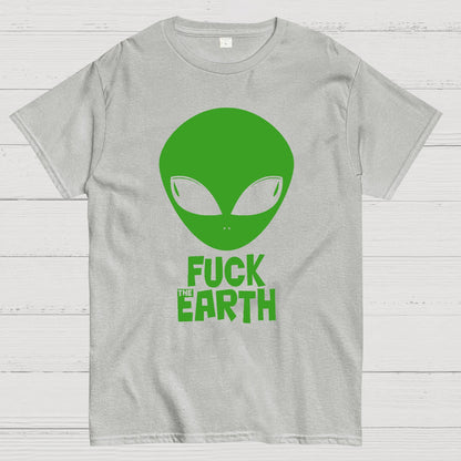 Fuck！Earth Geek T-Shirt