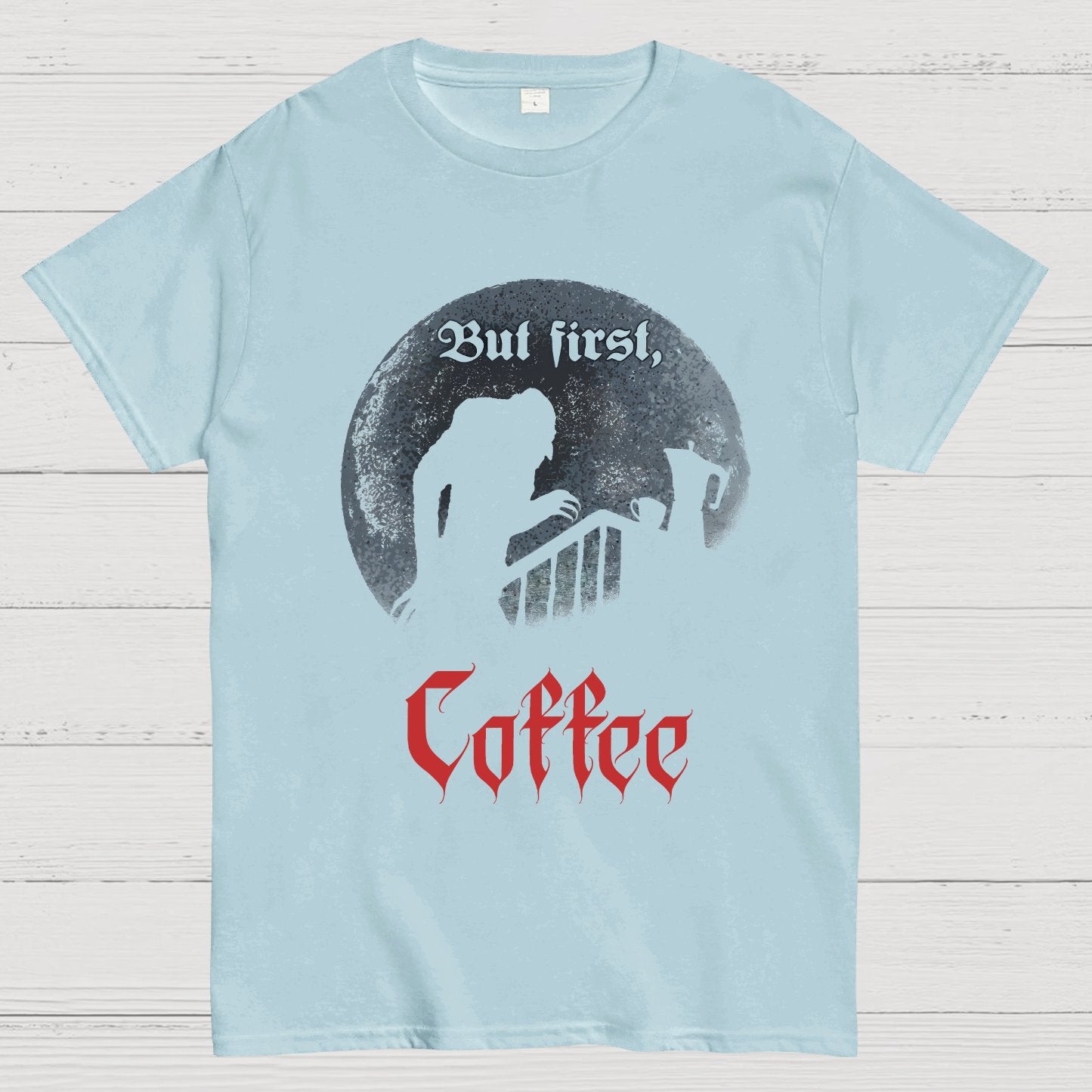 But First, Coffee Nerdy T-Shirt