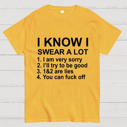 I Know I Swear A Lot Geek T-Shirt