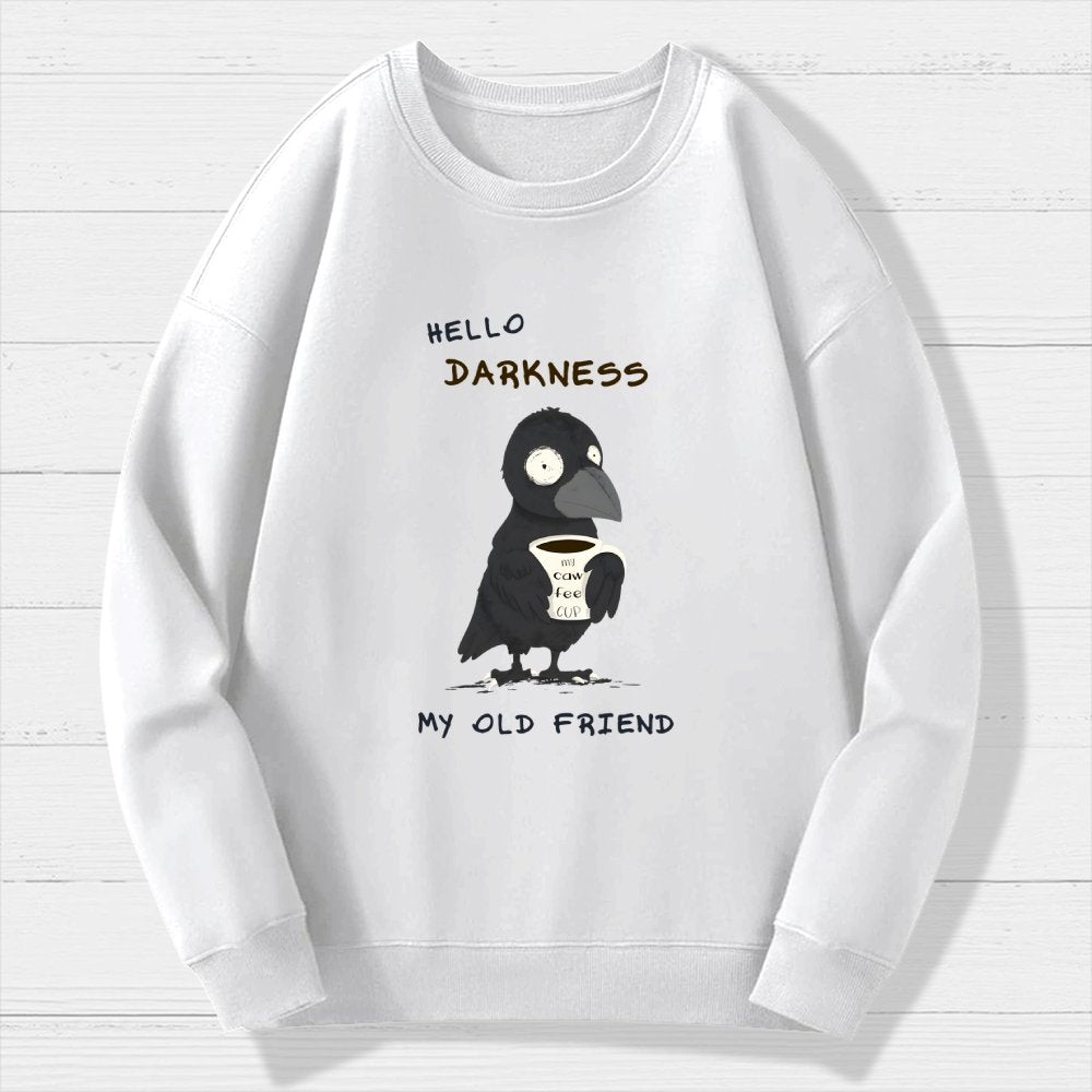 Hello Darkness Geek Cotton Sweatshirt