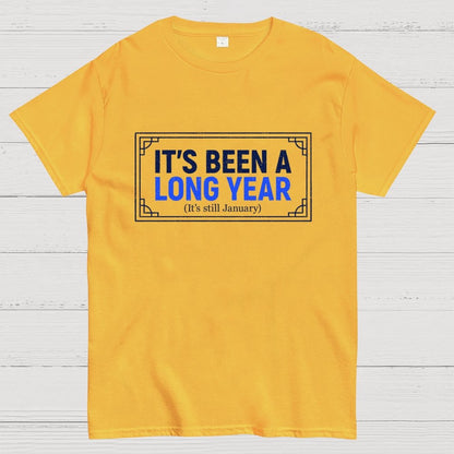 It's Been a Long Year Geek T-Shirt