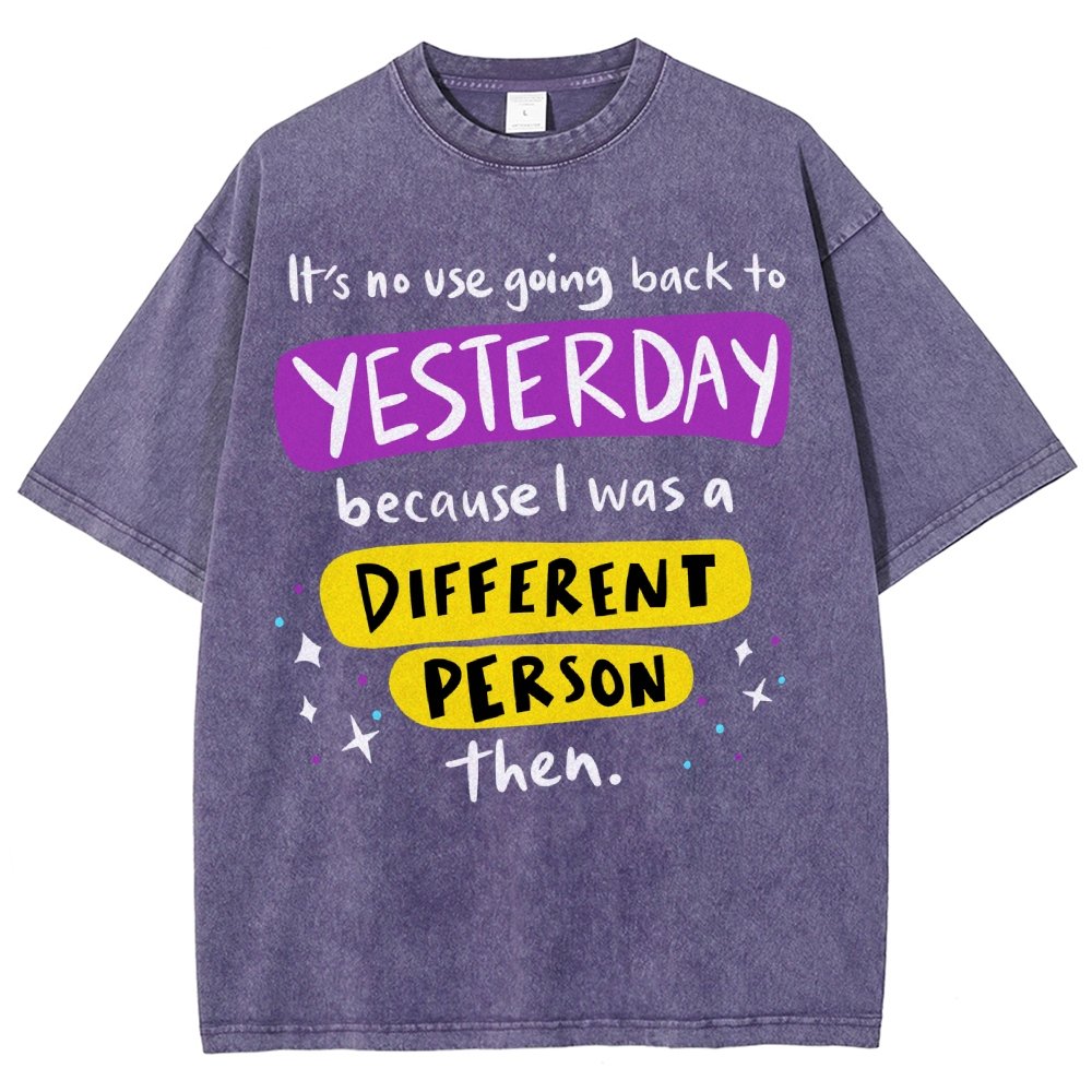 A Different Person Than Yesterday Vintage Distressed T-shirt