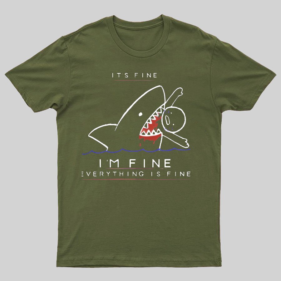 I'M Fine Geeky T-Shirt