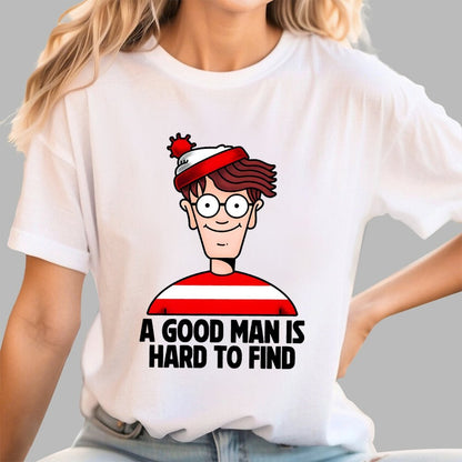 A Good Man Is Hard To Find Geek T-Shirt