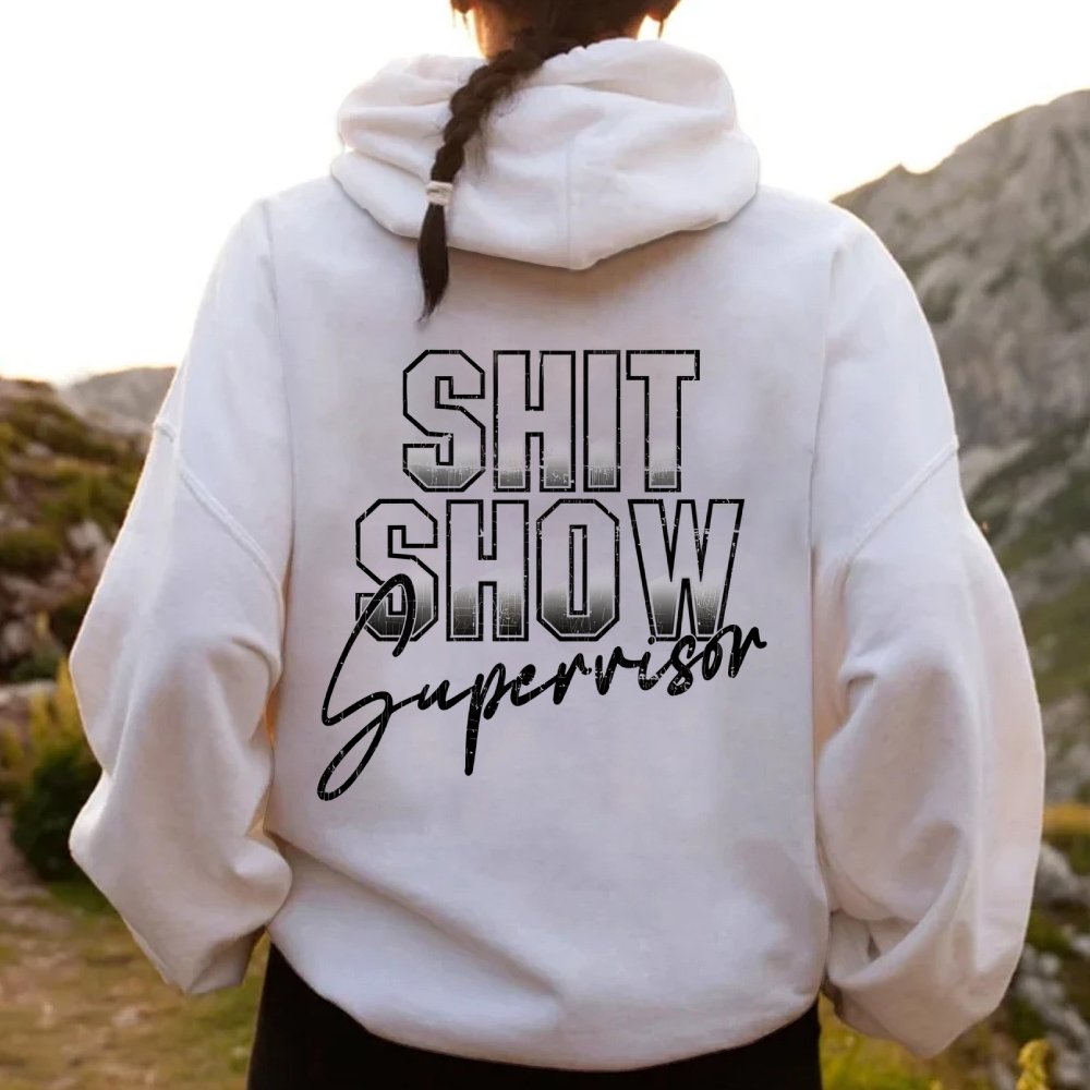 Shit Show Supervisor Printed Back Unisex Cotton Hoodie