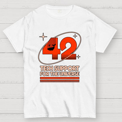 42 Tech Support for the Universe Geek T-Shirt