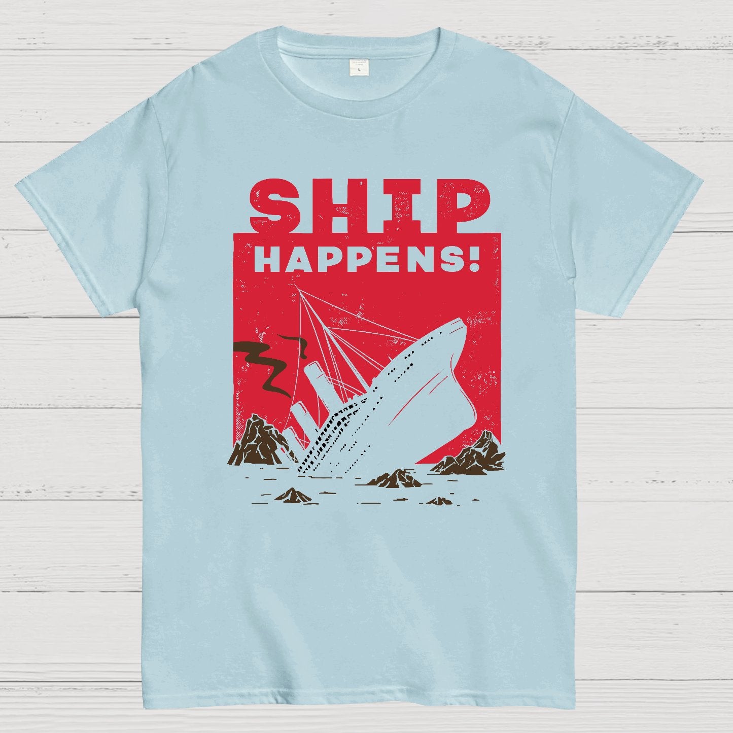 Ship Happens! Nerdy T-Shirt