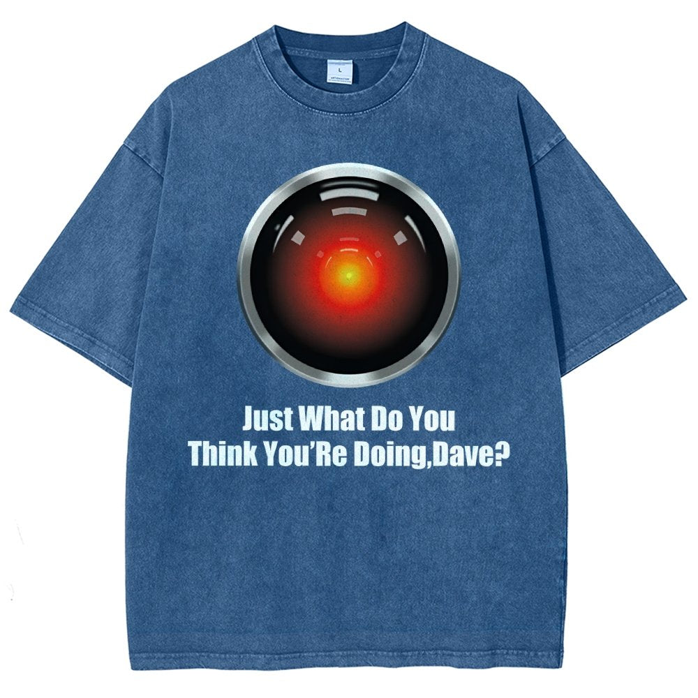 What Do You Think You’Re Doing,Dave? Vintage Distressed T-shirt