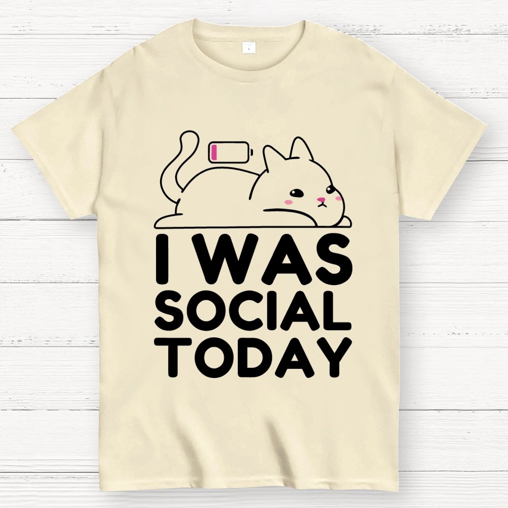 I Was Social Today Geek T-Shirt