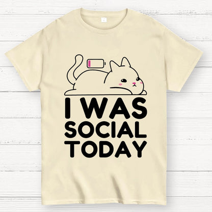 I Was Social Today Geek T-Shirt
