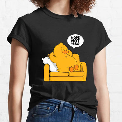 Nope Not Today Nerdy T-Shirt