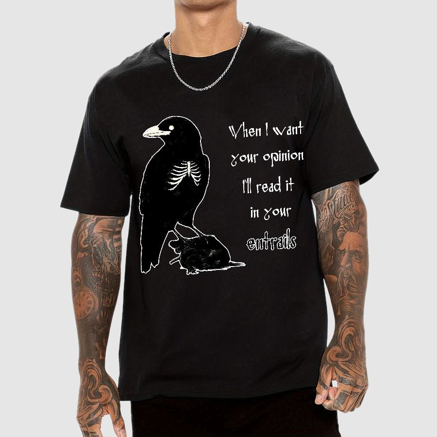 When I want your opinion Geek T-Shirt