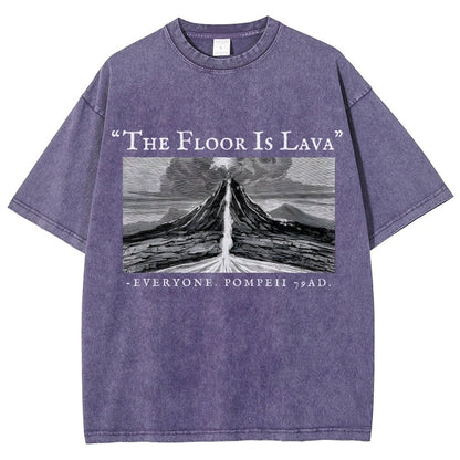 The Floor Is Lava Everyone Vintage Distressed T-shirt