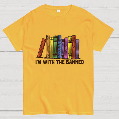 I'M With The Banned Geek T-Shirt