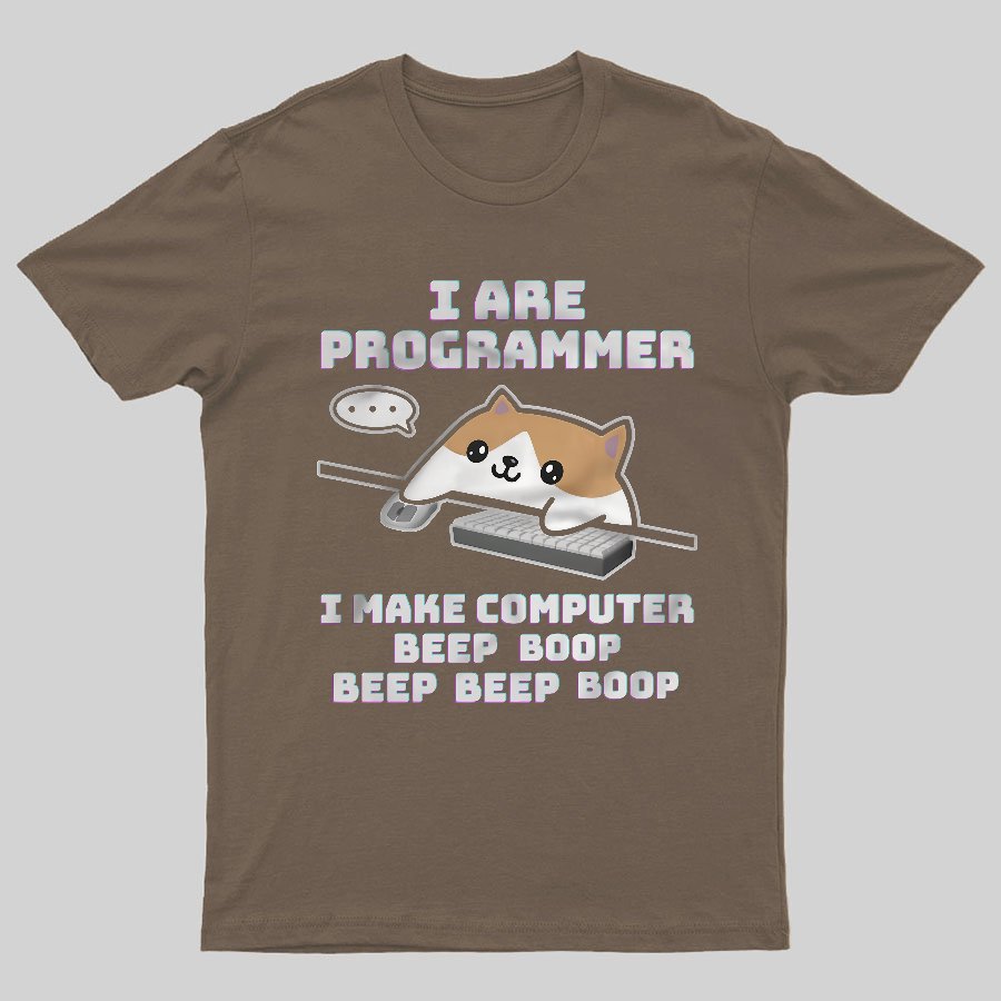 I Are Programmer Geeky T-Shirt