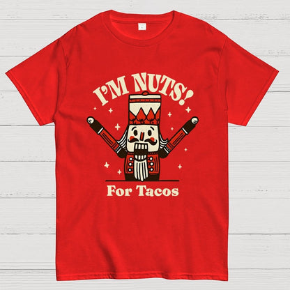 Nuts for Tacos Geek T-Shirt