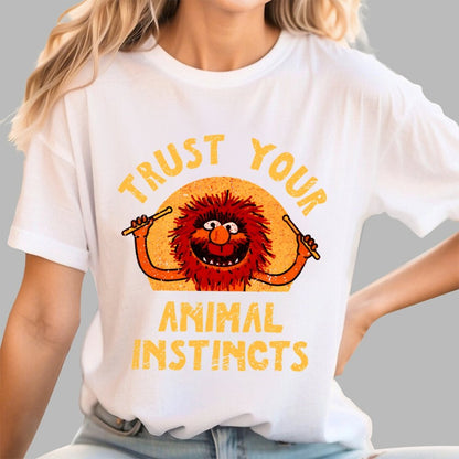 Trust Your Animal Instincts Geek T-Shirt