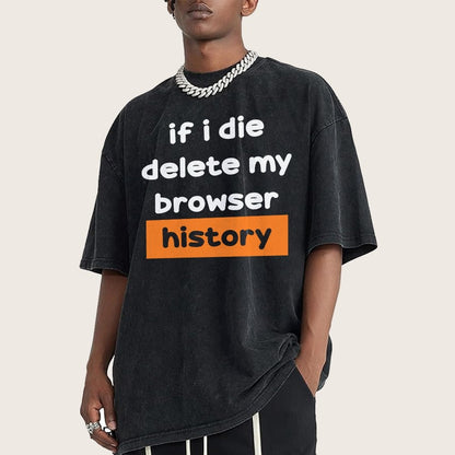 Delete my browswer history Vintage Distressed T-shirt