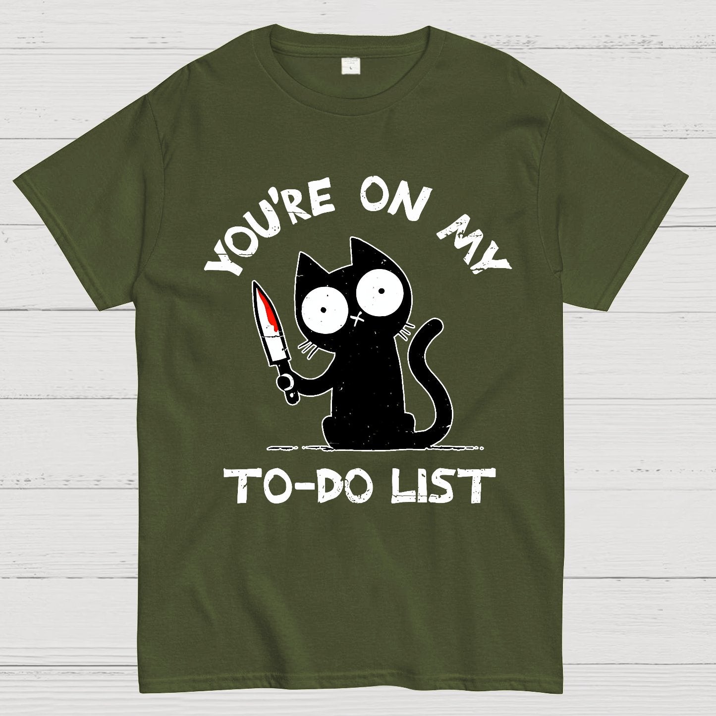 You're On My To-Do List Geek T-Shirt